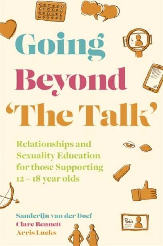 Going Beyond 'The Talk' av Sanderijn van der Doef, Clare Bennett, Arris Lueks