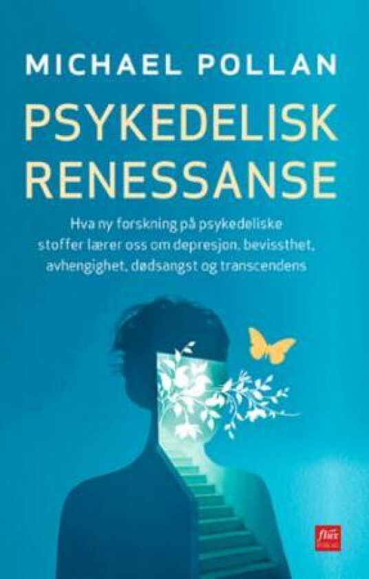 Psykedelisk renessanse av Michael Pollan