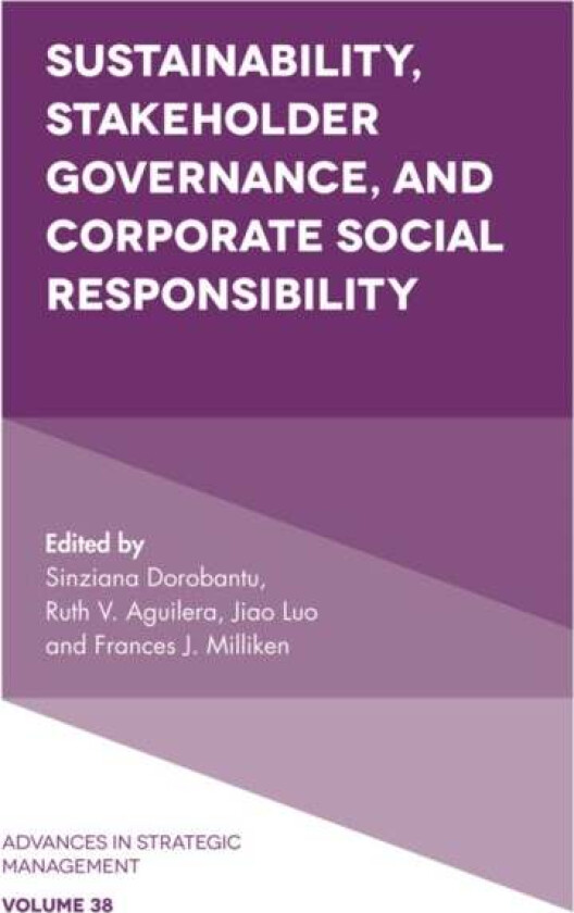 Sustainability, Stakeholder Governance, and Corporate Social Responsibility