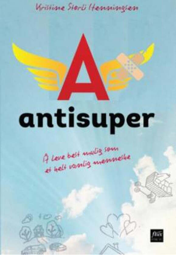 Antisuper av Kristine Storli Henningsen