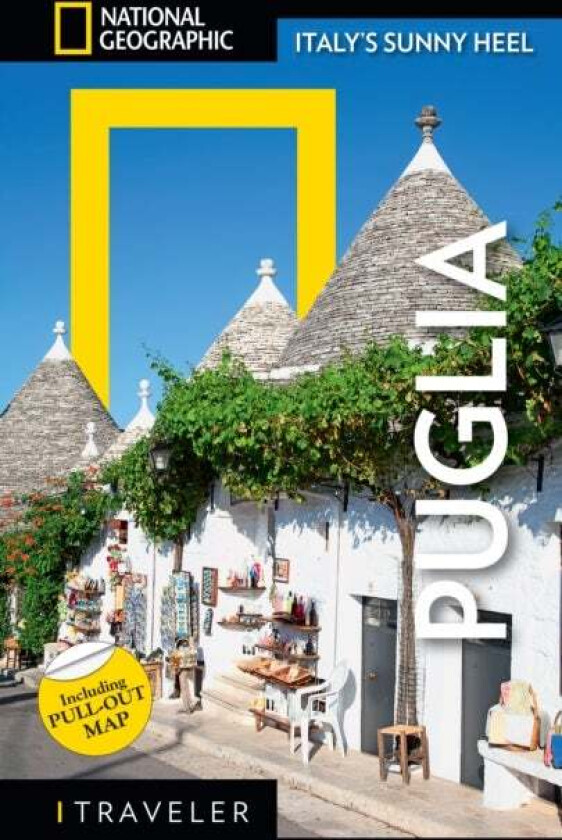 National Geographic Traveler: Puglia av Maria Fortino