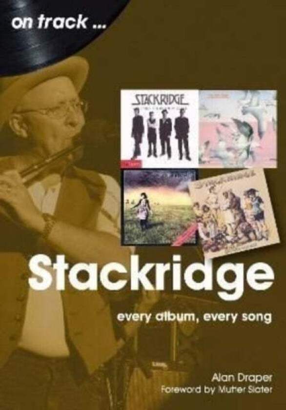 Stackridge On Track av Alan Draper