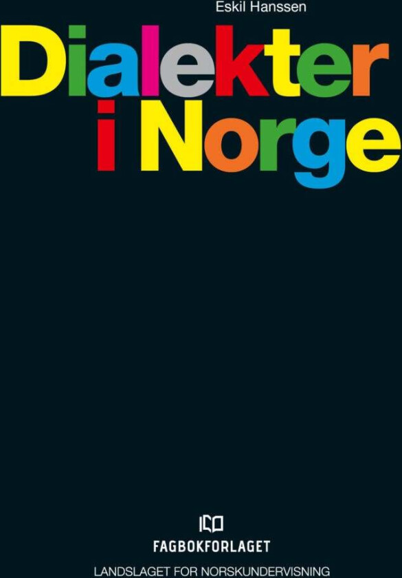 Dialekter i Norge av Eskil Hanssen