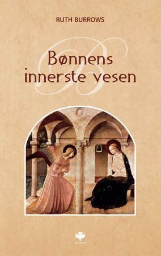 Bønnens innerste vesen av Ruth Burrows
