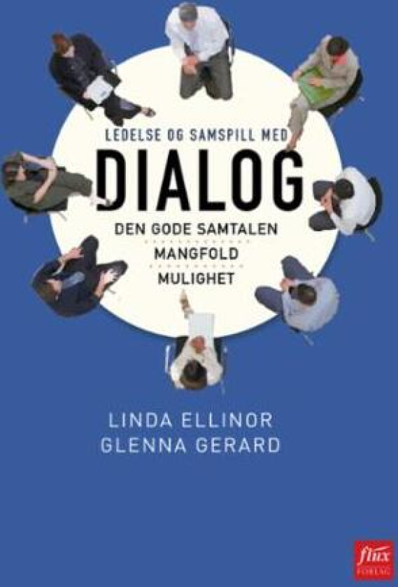 Ledelse og samspill med dialog av Glenna Gerard