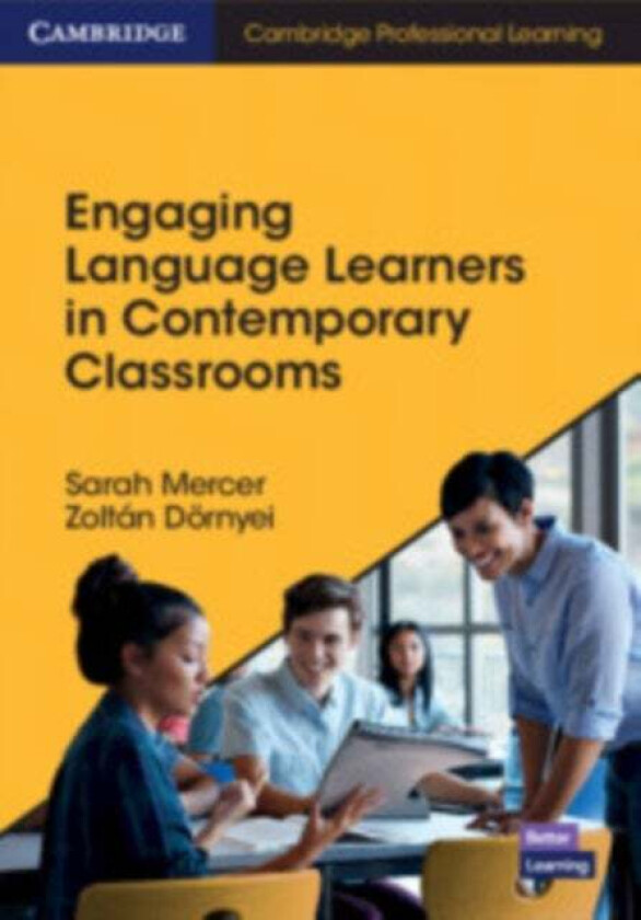 Engaging Language Learners in Contemporary Classrooms av Sarah Mercer, Zoltan (University of Nottingham) Doernyei