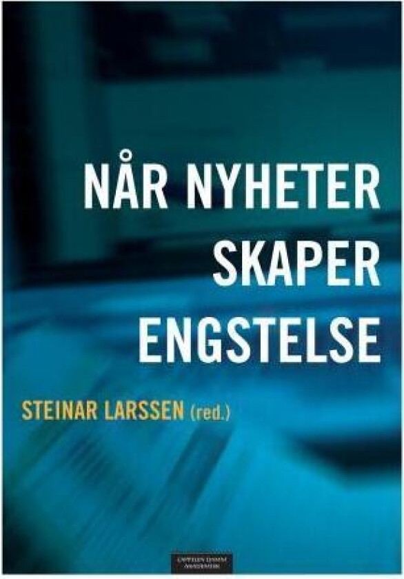 Når nyheter skaper engstelse