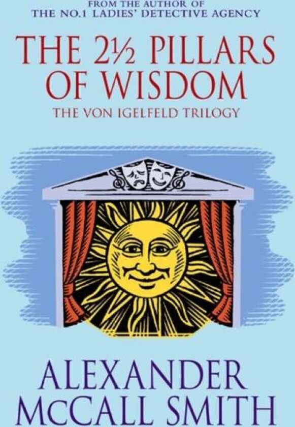 The 2 Pillars Of Wisdom av Alexander McCall Smith