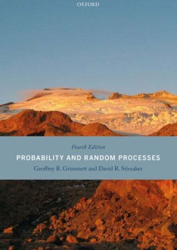 Probability and Random Processes av Geoffrey (Director of Research and Professor Emeritus of Mathematical Statistics Director of Research and Professo