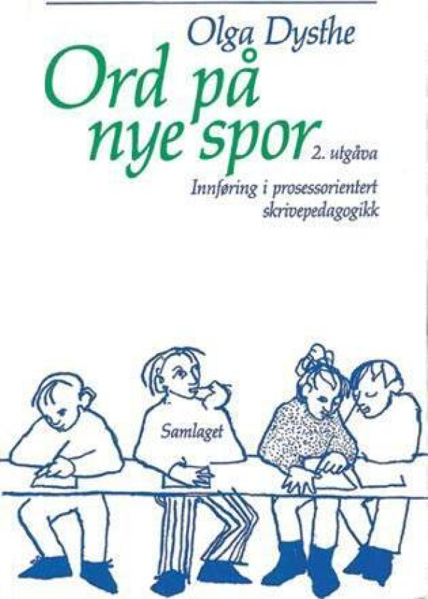 Ord på nye spor av Olga Dysthe