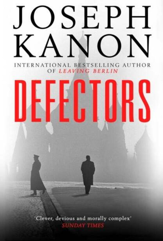 Defectors av Joseph Kanon