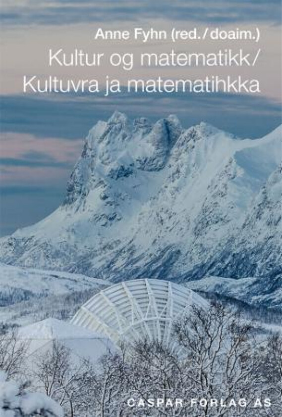 Kultur og matematikk = Kultuvra ja matematihkka