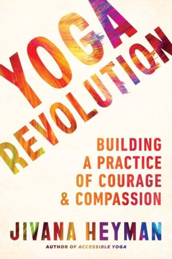 Yoga Revolution av Jivana Heyman