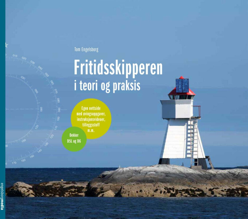 Fritidsskipperen i teori og praksis av Tom Engelsborg