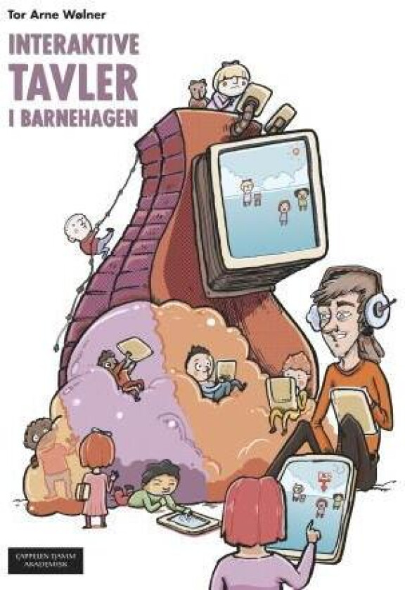 Interaktive tavler i barnehagen av Tor Arne Wølner