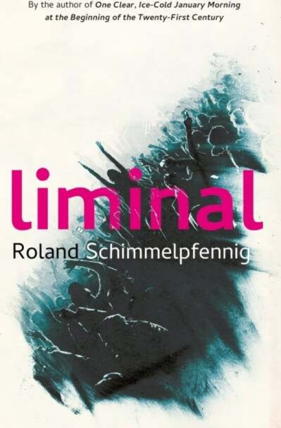 Liminal av Roland Schimmelpfennig