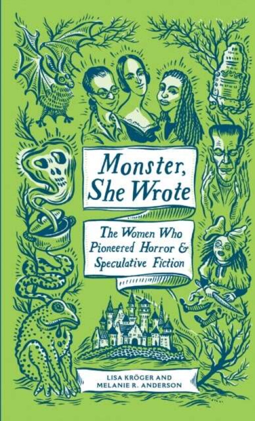 Monster, She Wrote av Lisa Kroeger, Melanie Anderson