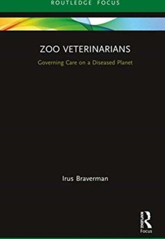 Zoo Veterinarians av Irus Braverman