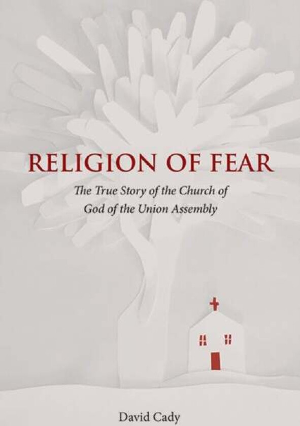 Religion of Fear av David Cady