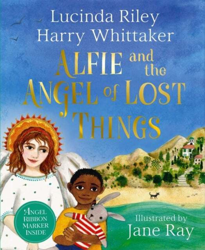 Alfie and the Angel of Lost Things av Lucinda Riley, Harry Whittaker