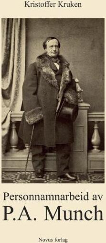 Personnamnarbeid av P.A. Munch av P.A. Munch