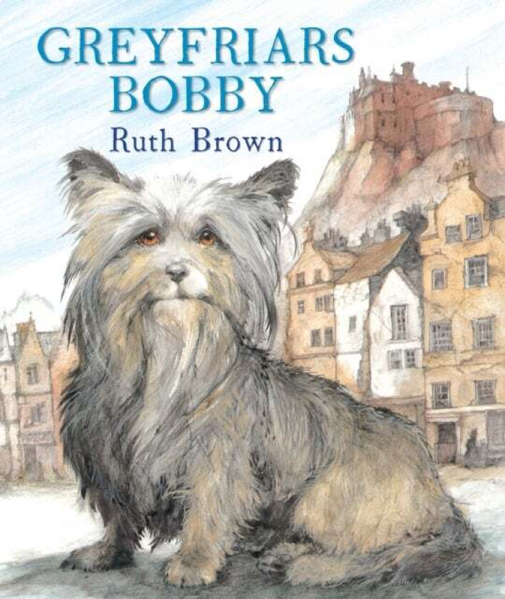 Greyfriars Bobby av Ruth Brown