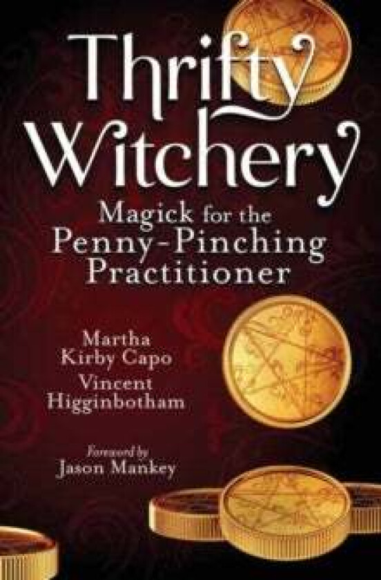 Thrifty Witchery av Vincent Higginbotham, Martha Kirby Capo