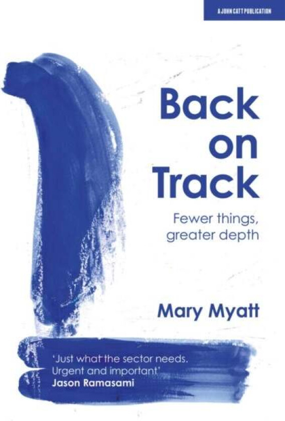 Back on Track av Mary Myatt