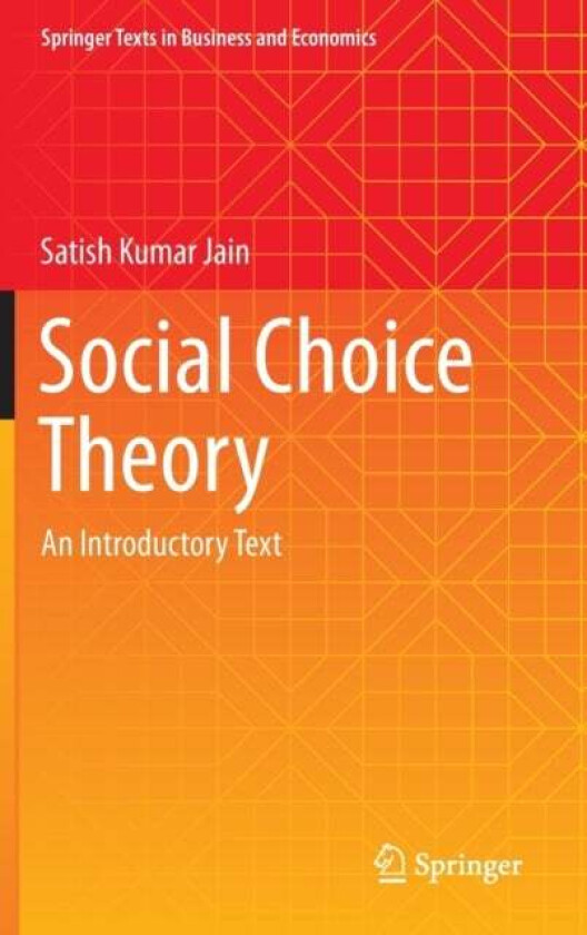 Social Choice Theory av Satish Kumar Jain