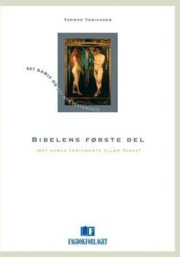 Bibelens første del av Tormod Tobiassen