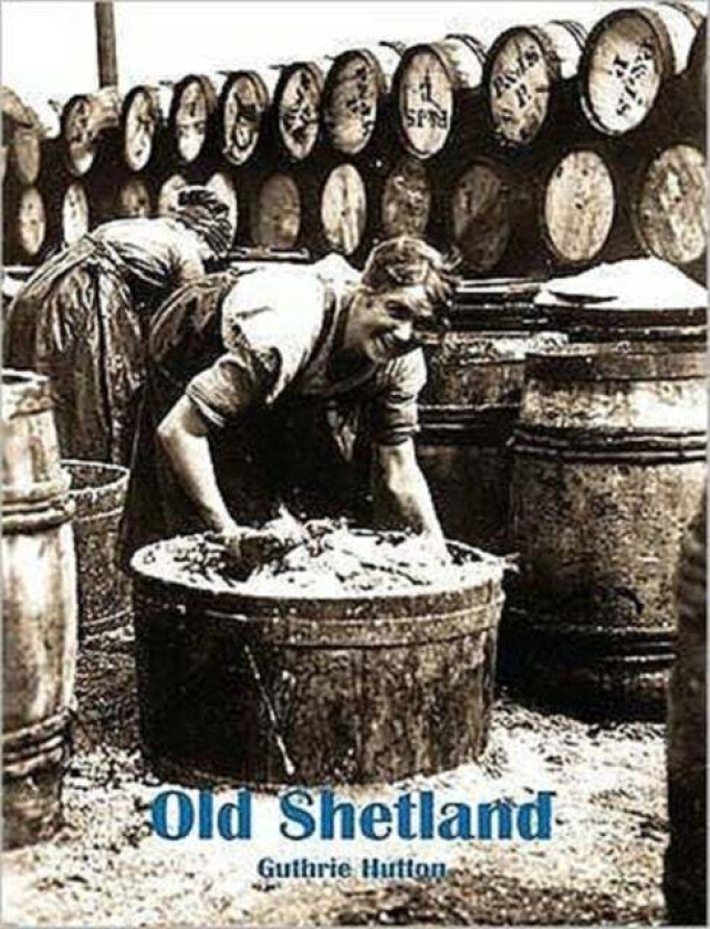 Old Shetland av Guthrie Hutton