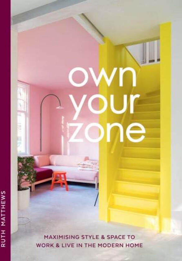 Own Your Zone av Ruth Matthews