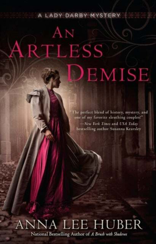 An Artless Demise av Anna Lee Huber