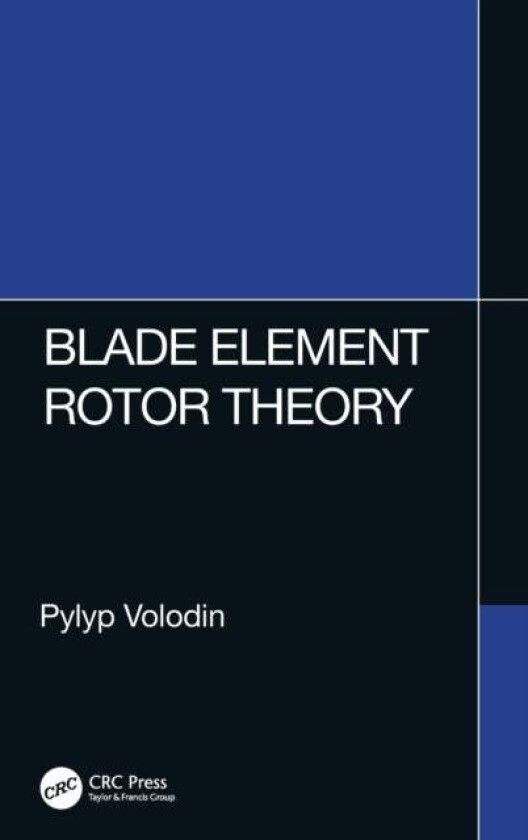 Blade Element Rotor Theory av Pylyp Volodin