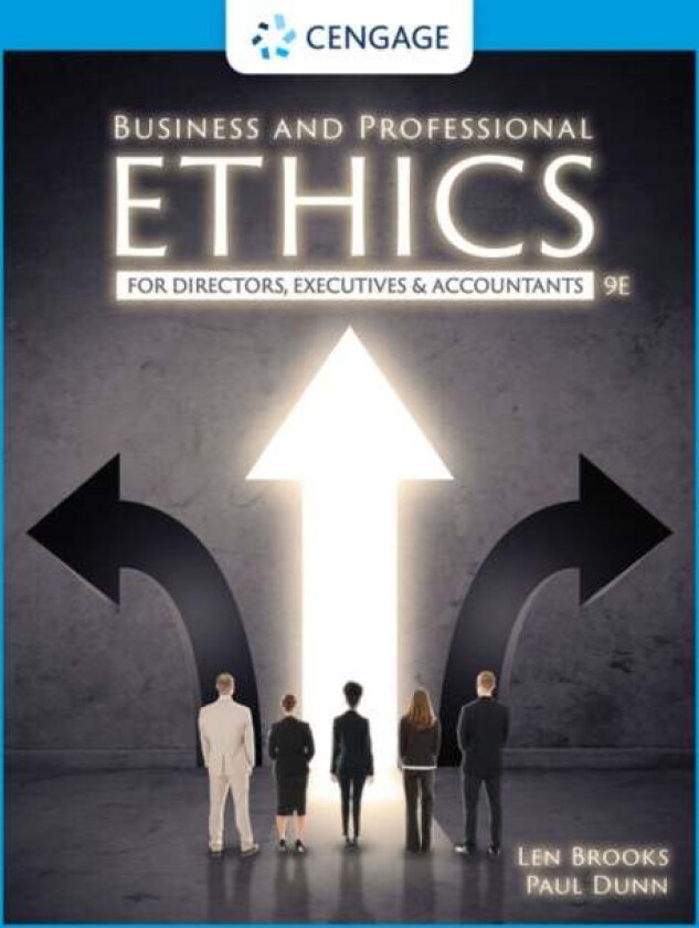 Business and Professional Ethics av Leonard J. (University of Toronto) Brooks, Paul (Brock University) Dunn