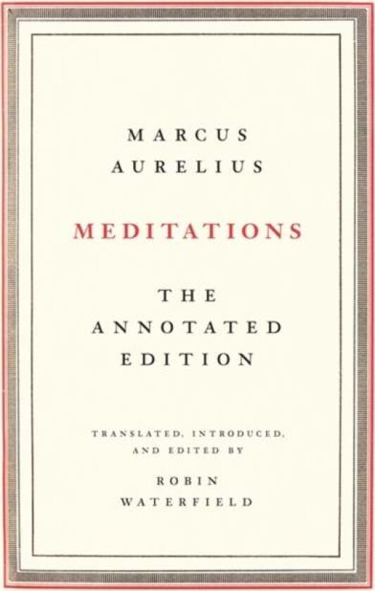Meditations av Marcus Aurelius, Robin Waterfield