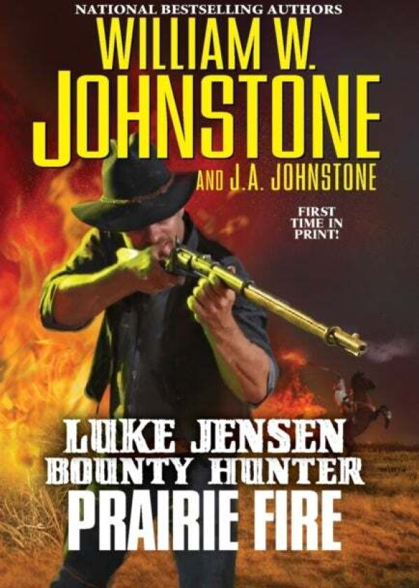 Prairie Fire av William W. Johnstone, J.A. Johnstone