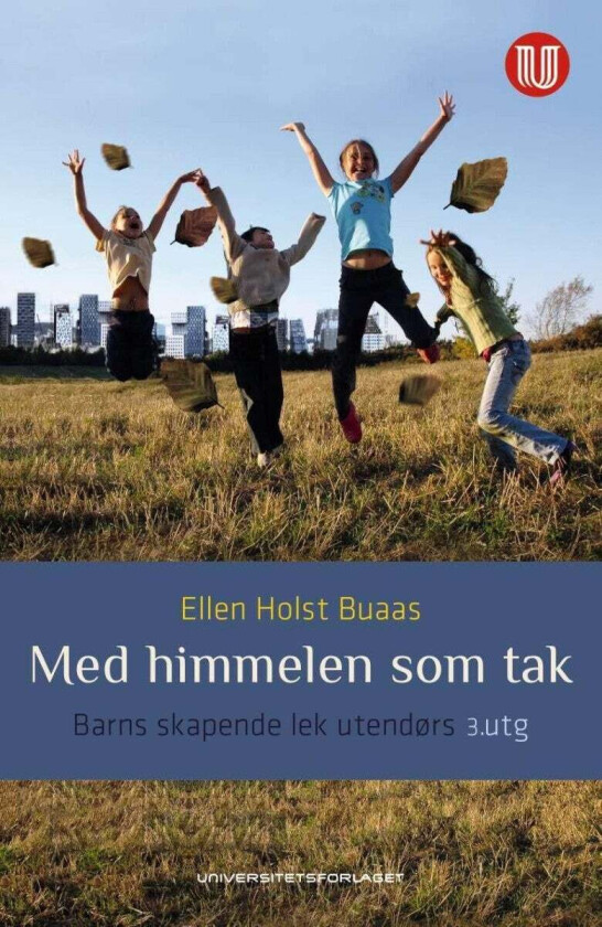 Med himmelen som tak av Ellen Holst Buaas