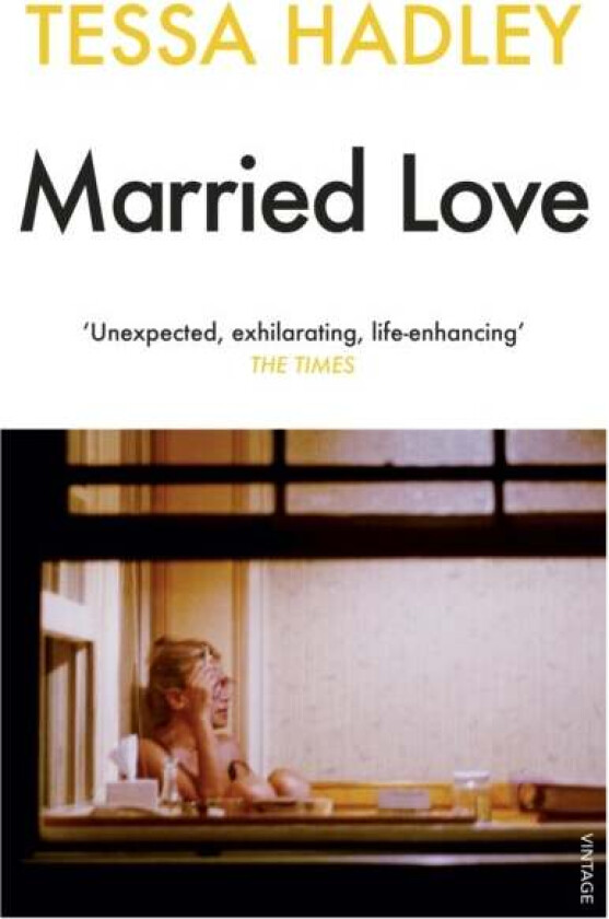 Married Love av Tessa Hadley