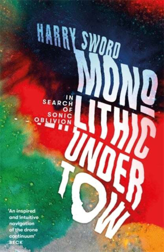 Monolithic Undertow av Harry Sword