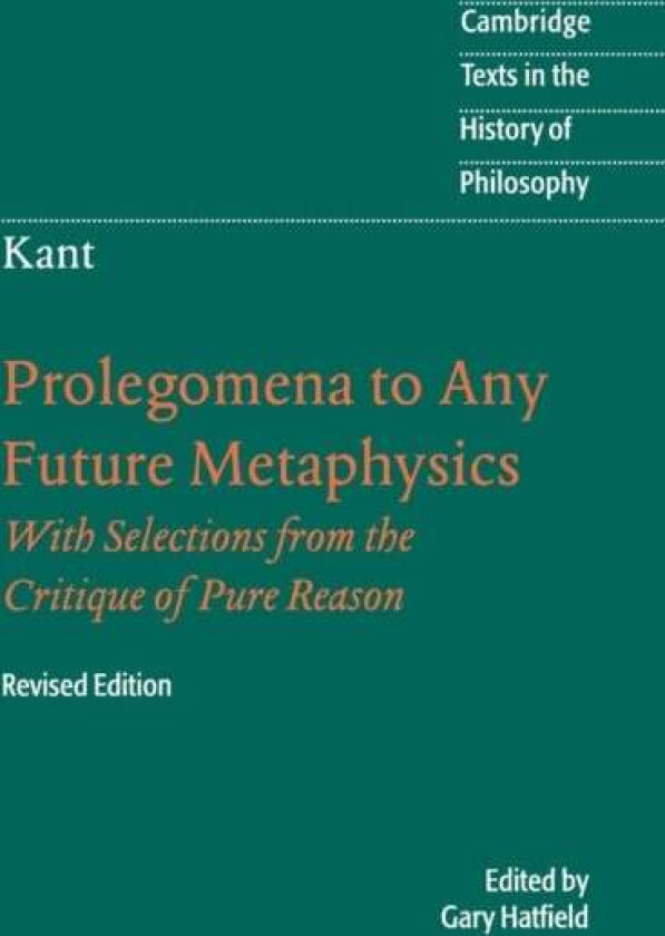 Immanuel Kant: Prolegomena to Any Future Metaphysics av Immanuel Kant