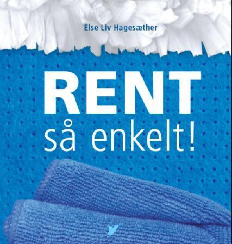 Rent av Else Liv Hagesæther