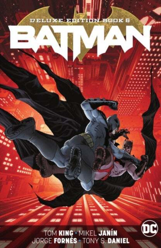 Batman: The Deluxe Edition Book 6 av Tom King, Mitch Gerads