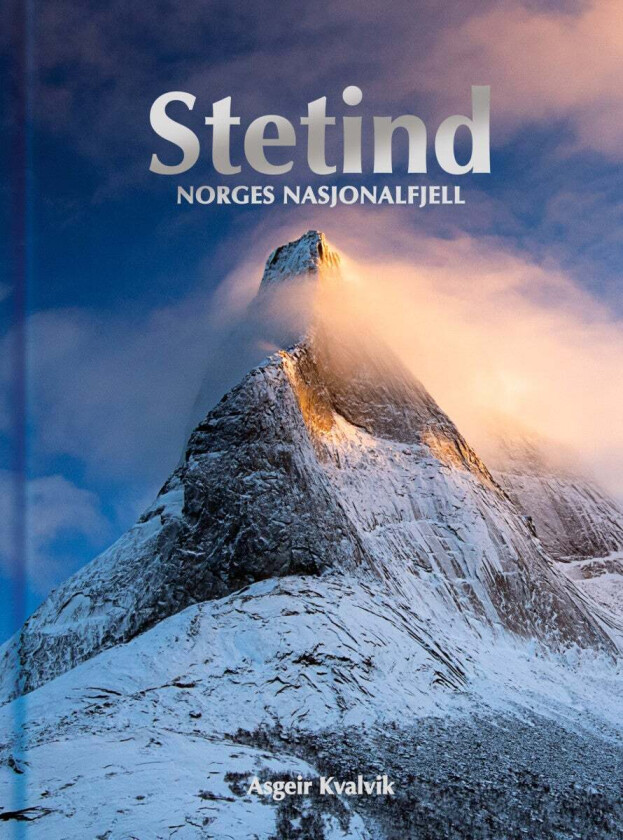 Stetind av Ulv Holbye, Asgeir Kvalvik