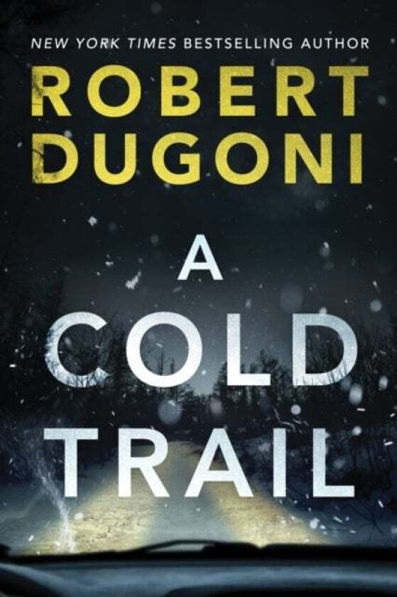A Cold Trail av Robert Dugoni