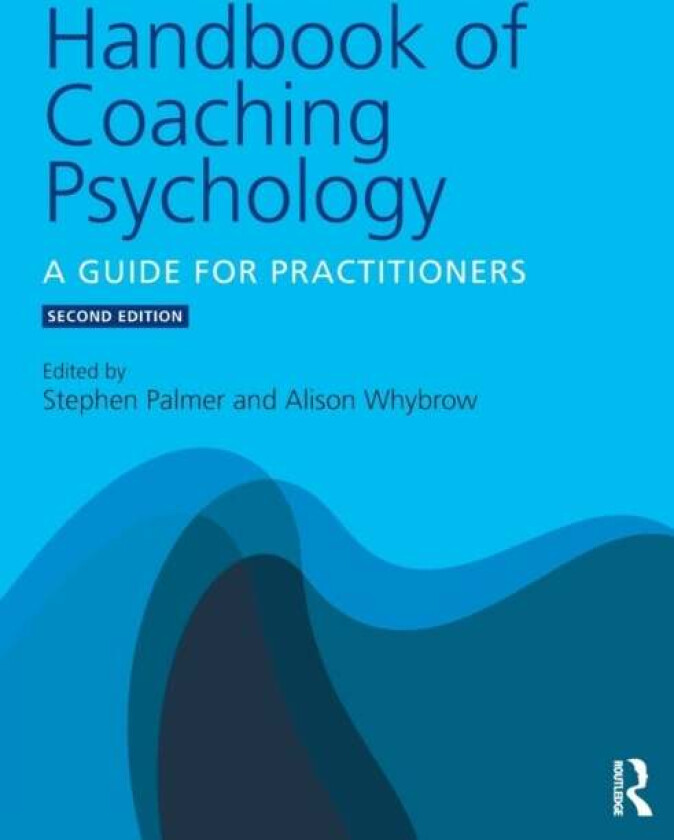 Handbook of Coaching Psychology