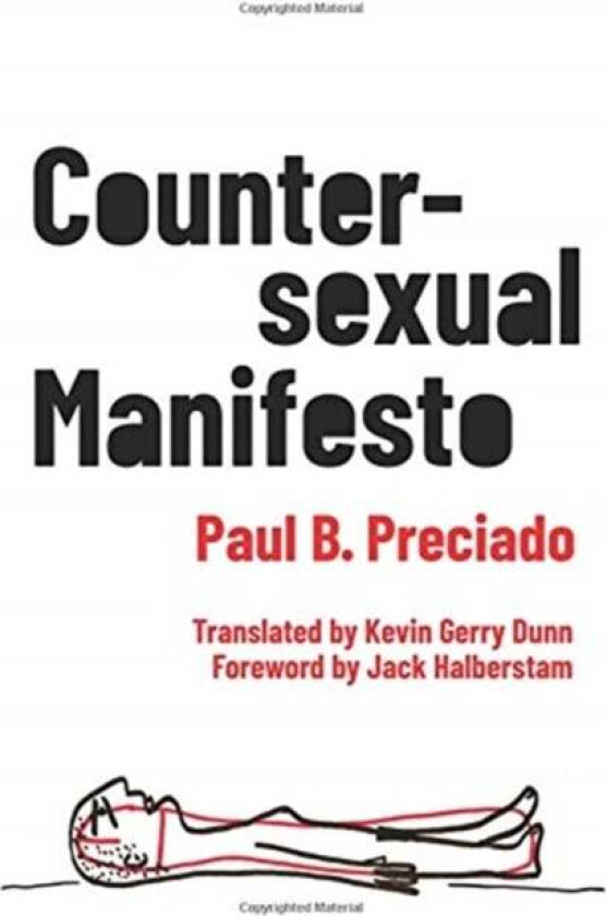 Countersexual Manifesto av Paul B. Preciado