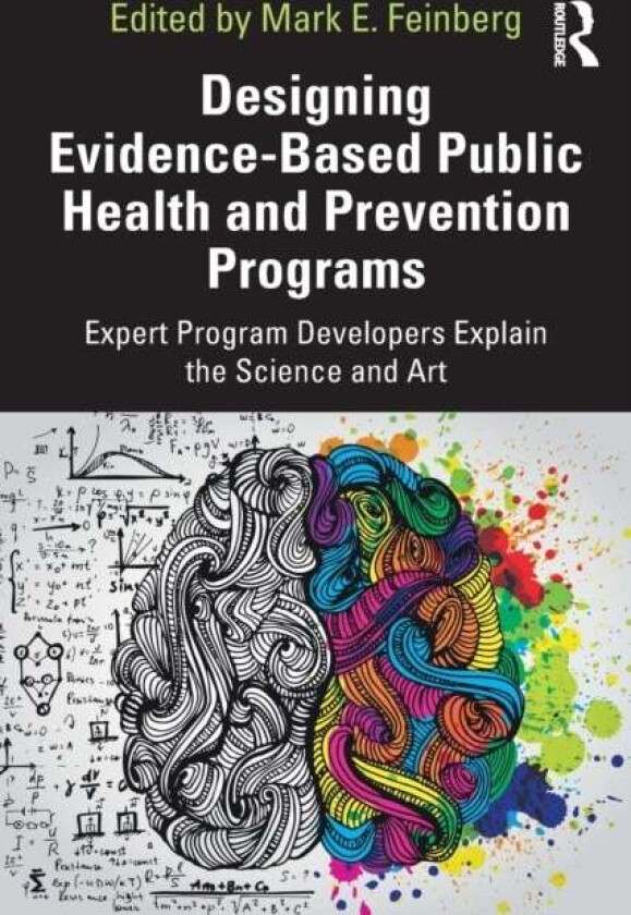 Designing Evidence-Based Public Health and Prevention Programs