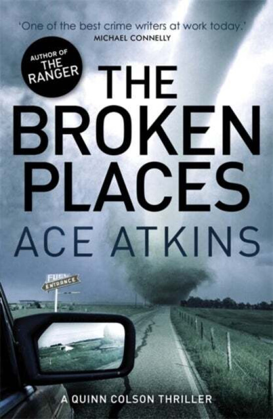 The Broken Places av Ace Atkins