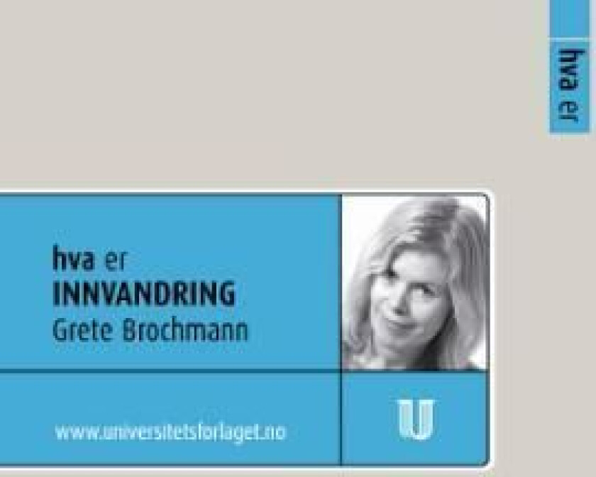 Hva er innvandring av Grete Brochmann
